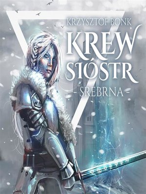 cover image of Krew sióstr. Srebrna